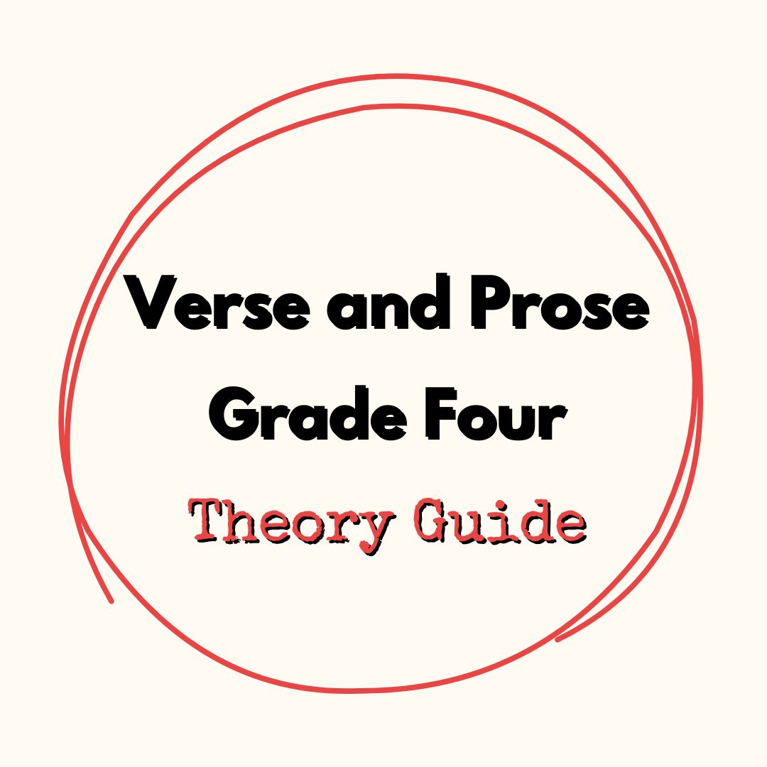 Verse and Prose Grade Four Theory Guide