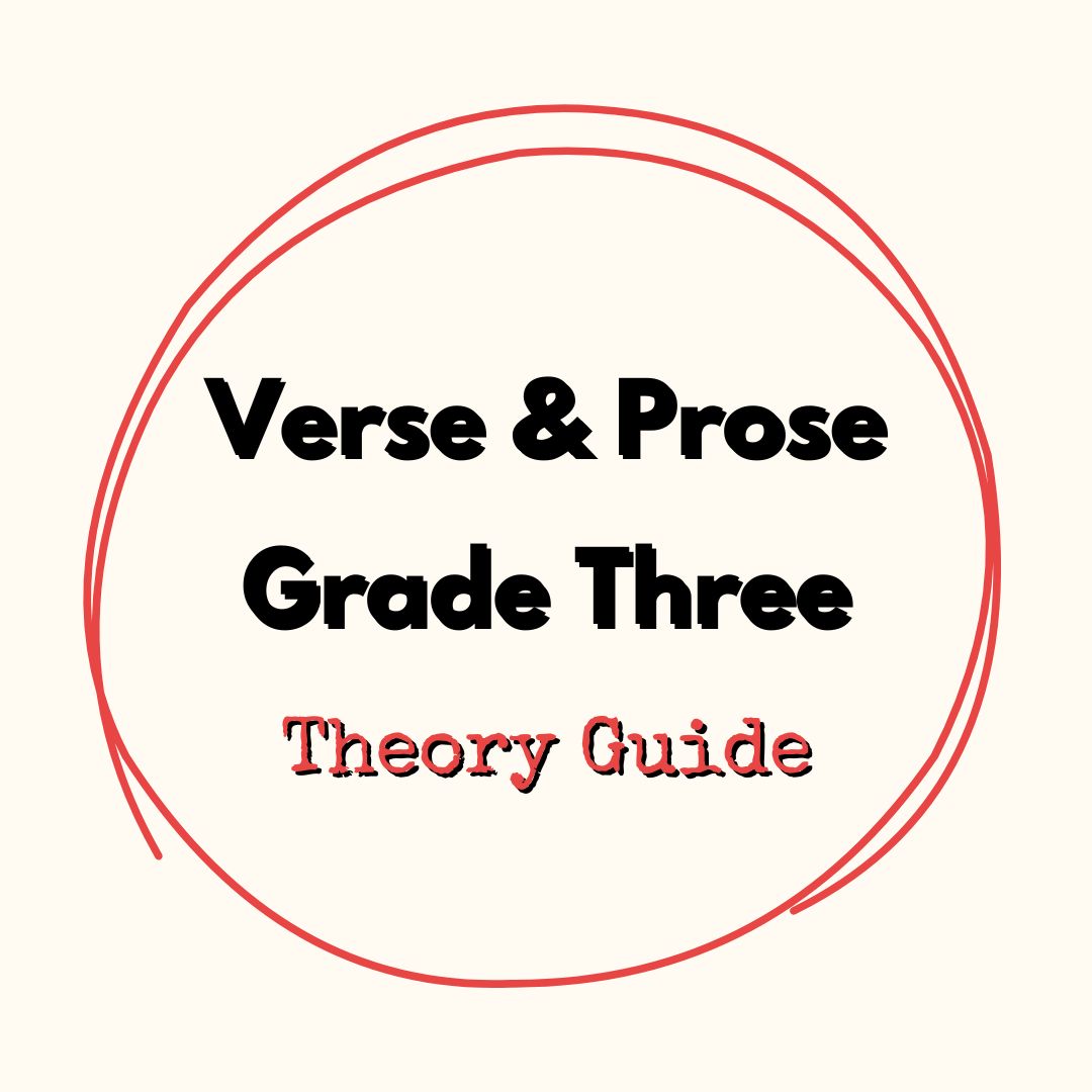 Verse and Prose Grade Three Theory Guide