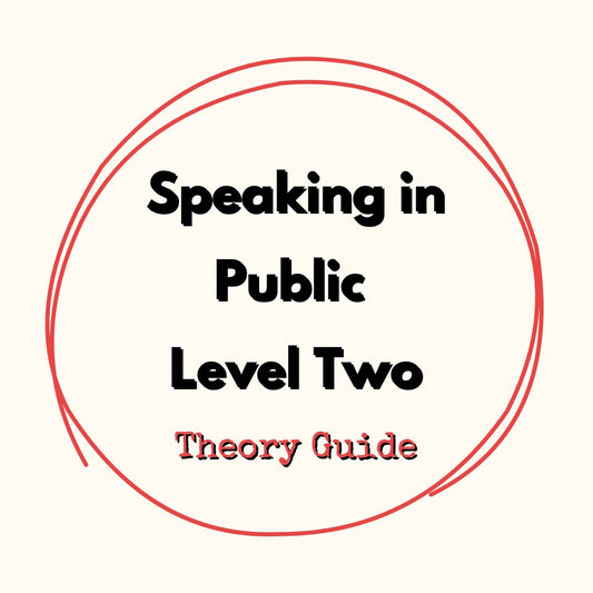 Speaking in Public Level 2 Theory Guide (Grade 4 & Grade 5)